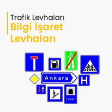 Bilgi İşaretleri Levhaları