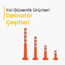 Delinatör Çeşitleri