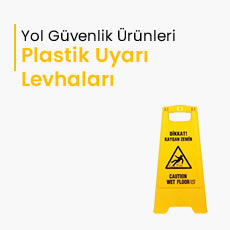 Plastik Uyarı Levhaları