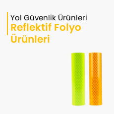 Reflektif Folyo Ürünleri